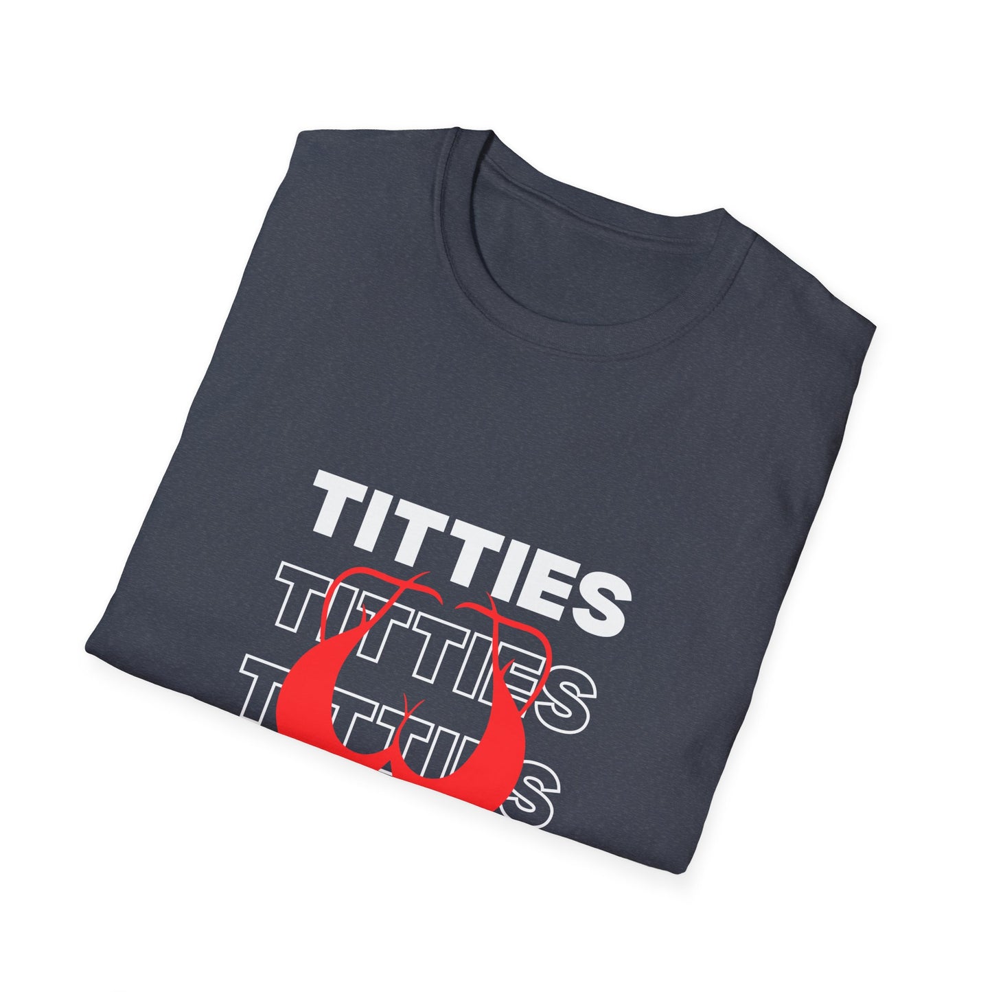 In Titties We Trust Unisex T-Shirt