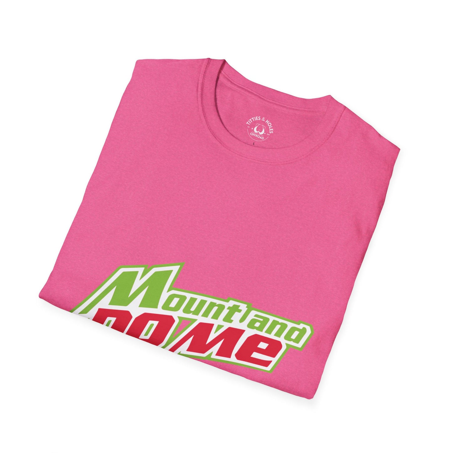 Mount And Do Me T-Shirt