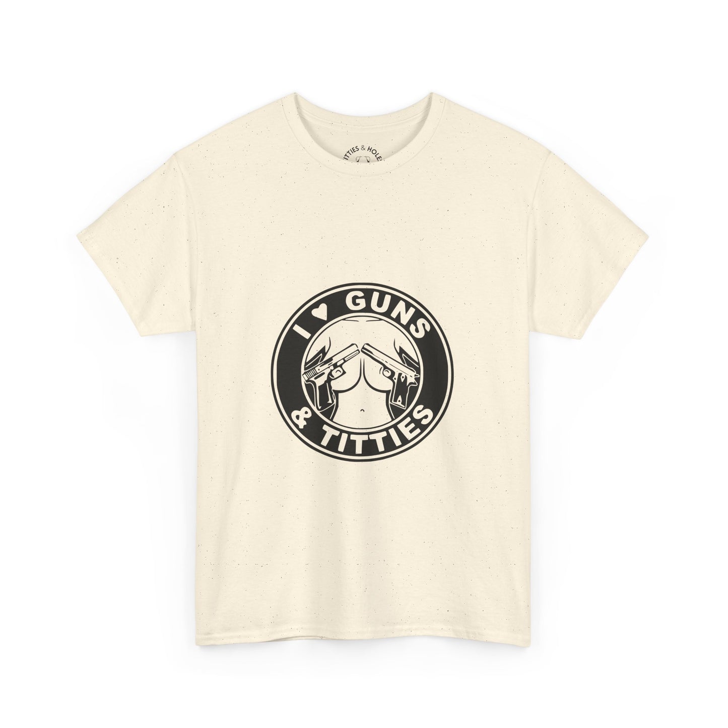 Guns & Titties T-Shirt
