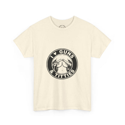 Guns & Titties T-Shirt