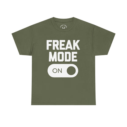 Freak Mode T-Shirt