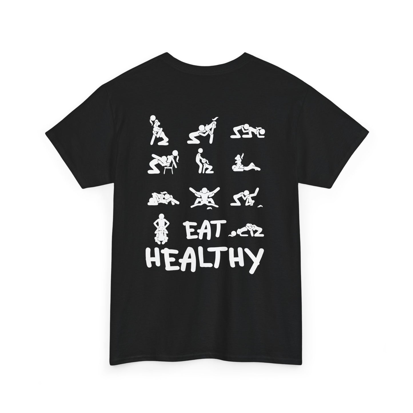 Eat Healthy T-Shirt