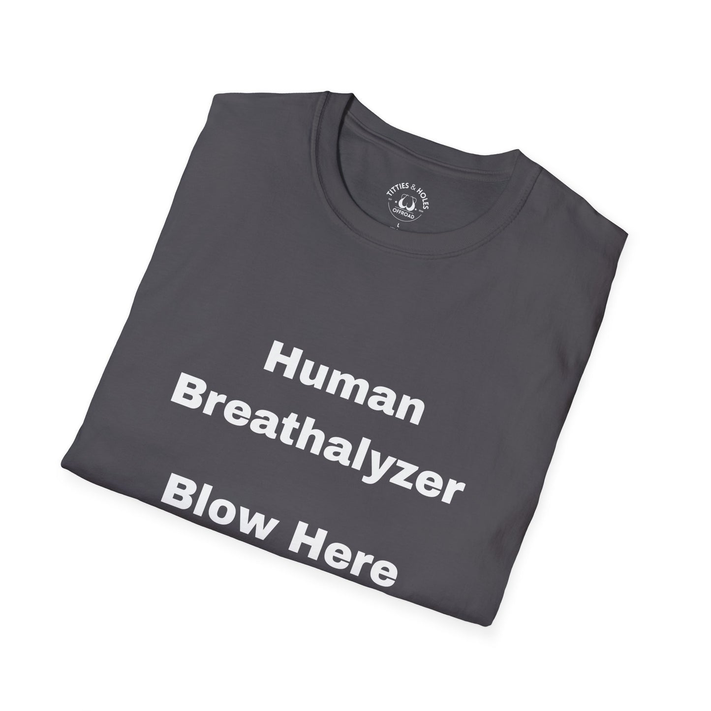 Human Breathalyzer T-shirt (OG Logo On Back)