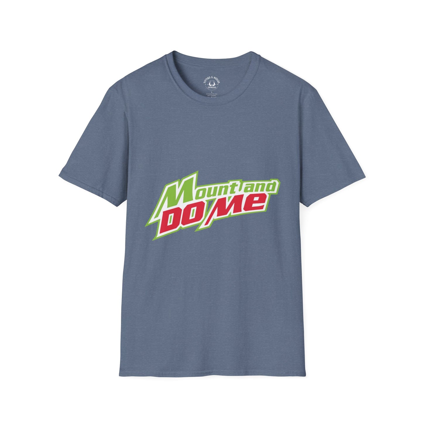 Mount And Do Me T-Shirt