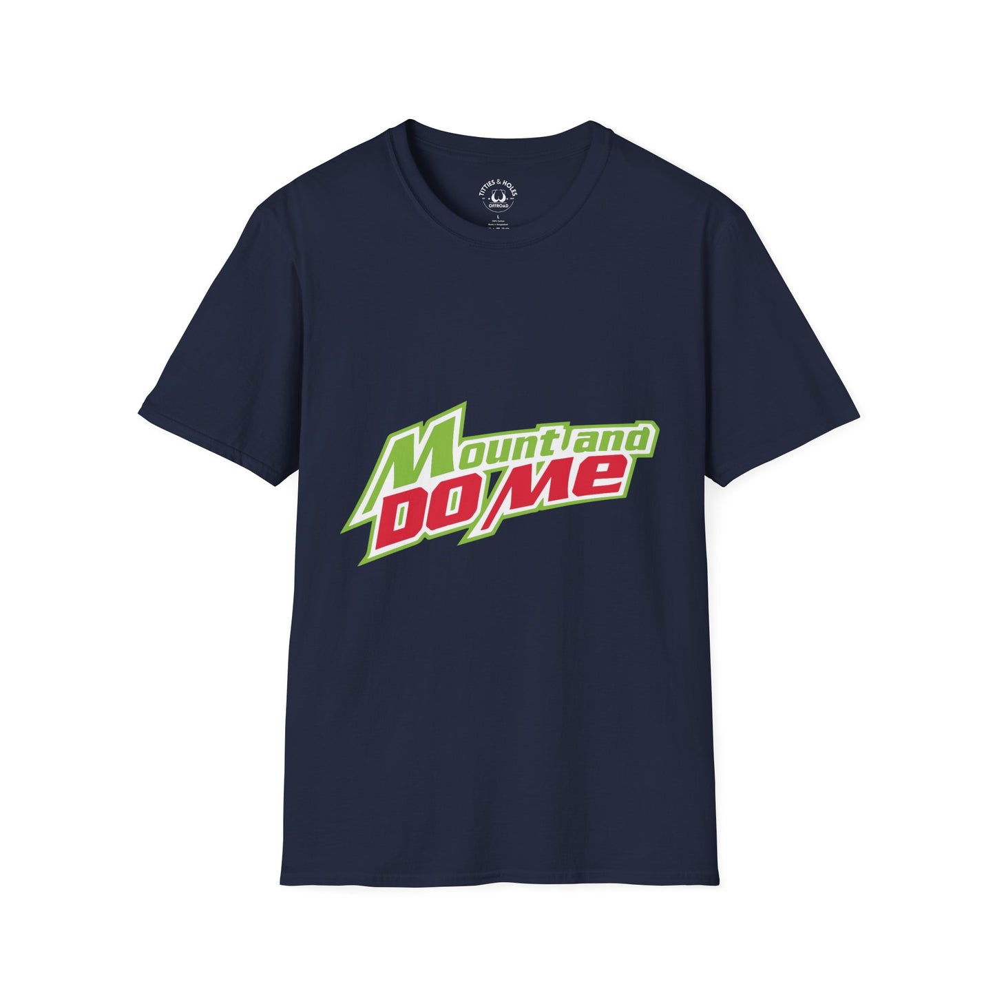 Mount And Do Me T-Shirt