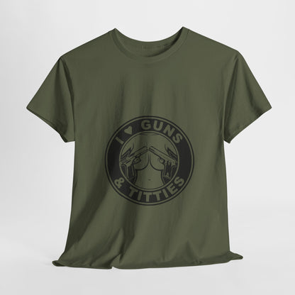 Guns & Titties T-Shirt