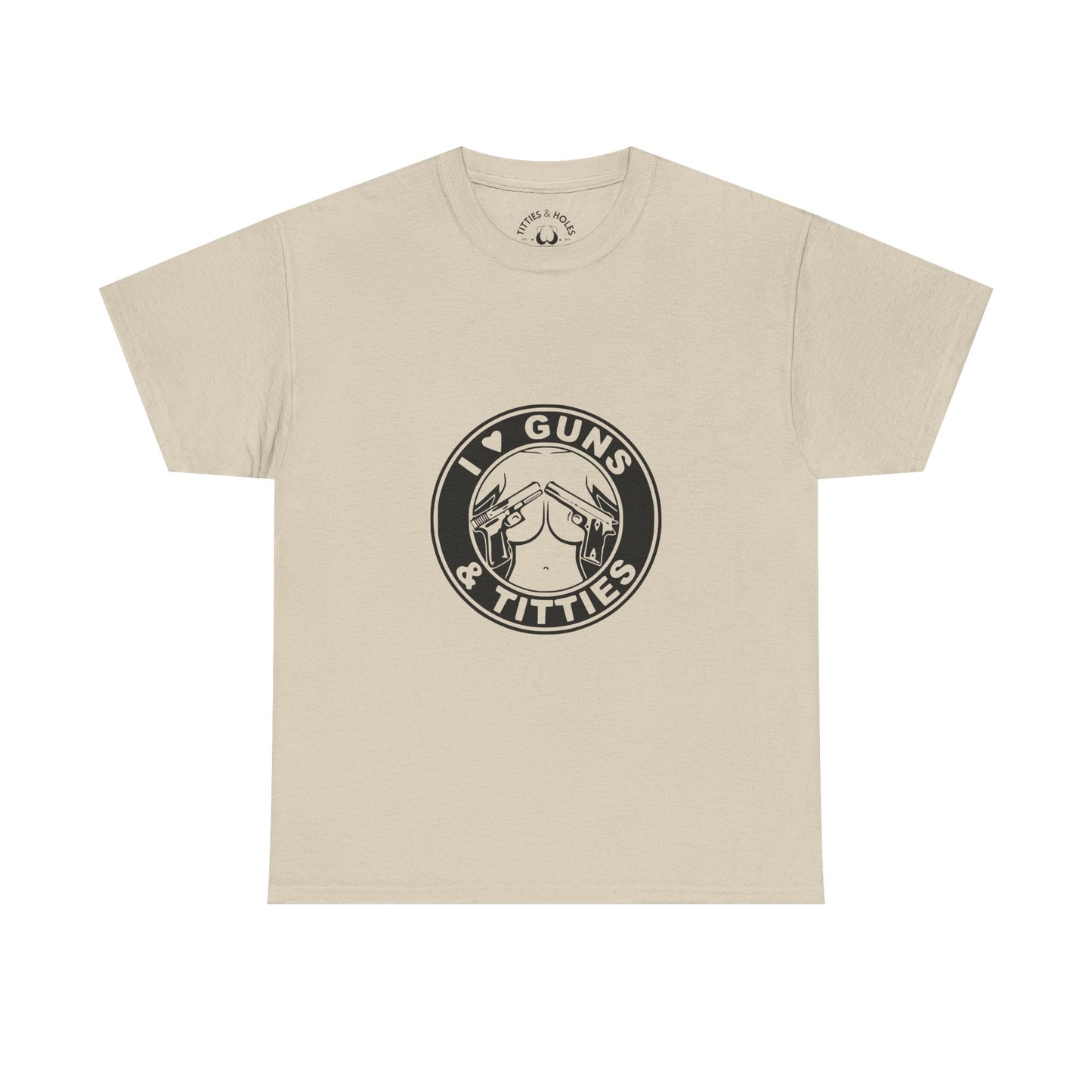 Guns & Titties T-Shirt