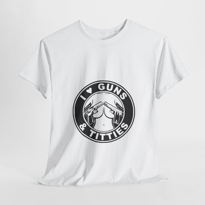 Guns & Titties T-Shirt