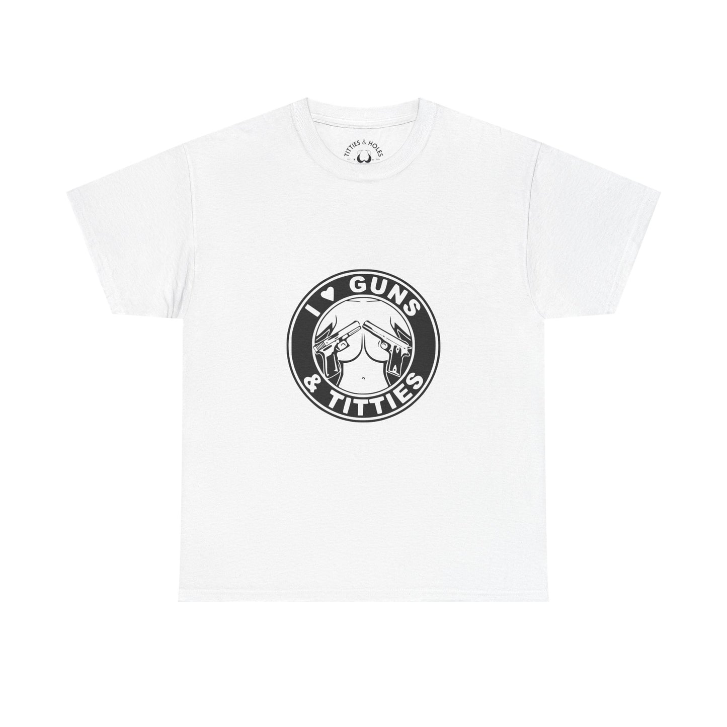 Guns & Titties T-Shirt