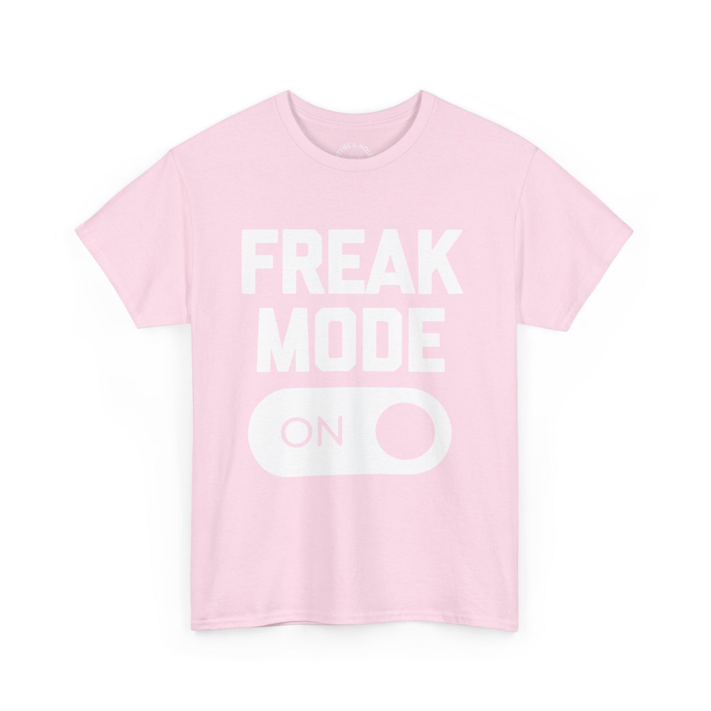 Freak Mode T-Shirt