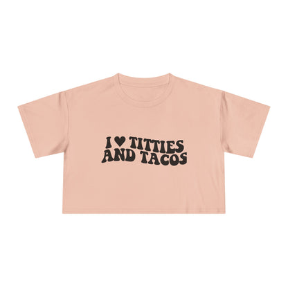 Woman's Titties & Tacos