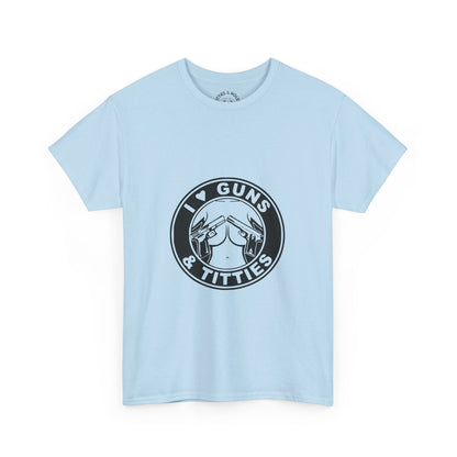 Guns & Titties T-Shirt