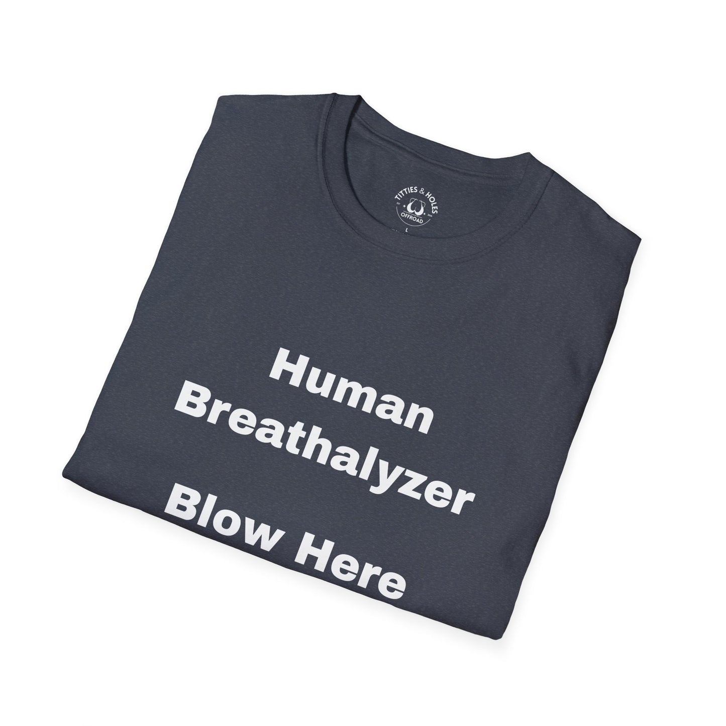 Human Breathalyzer T-shirt (OG Logo On Back)