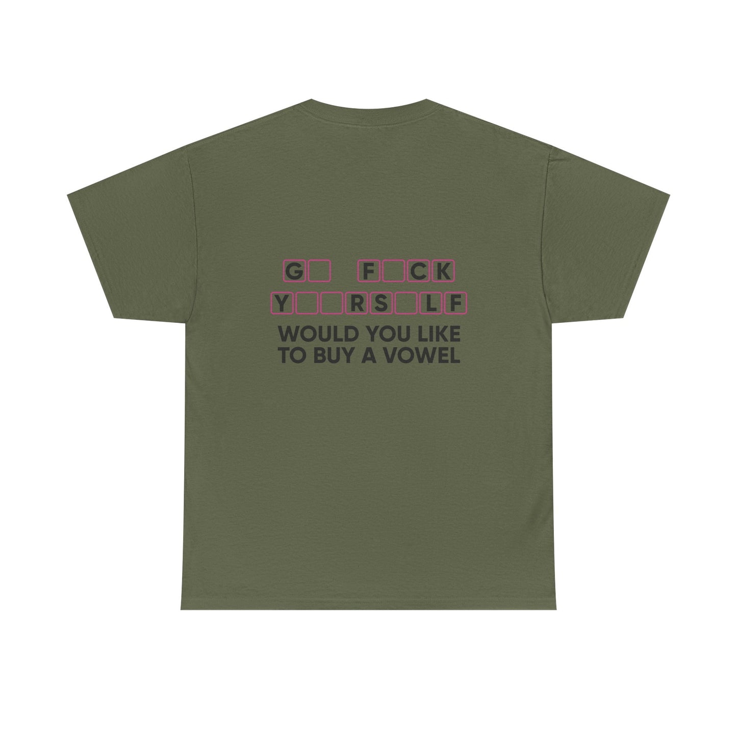 Unisex T-Shirt Go  F*u%K Yourself