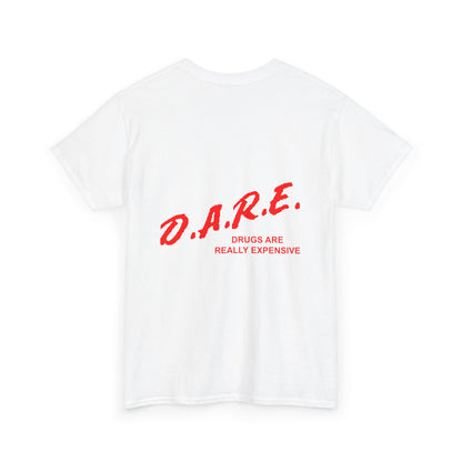 D.A.R.E. Unisex T-Shirt