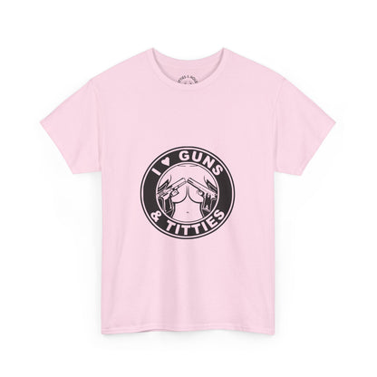 Guns & Titties T-Shirt