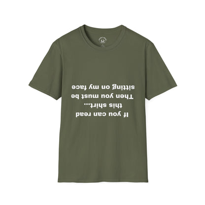 Sit On My Face T-Shirt