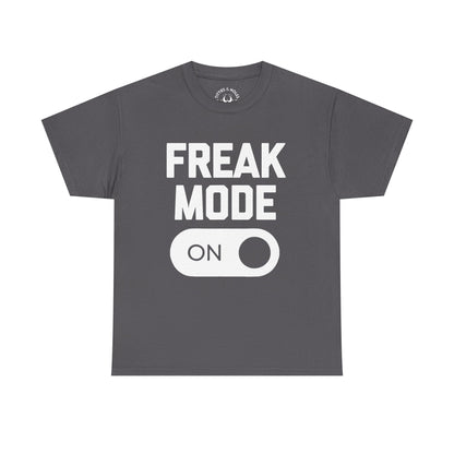 Freak Mode T-Shirt