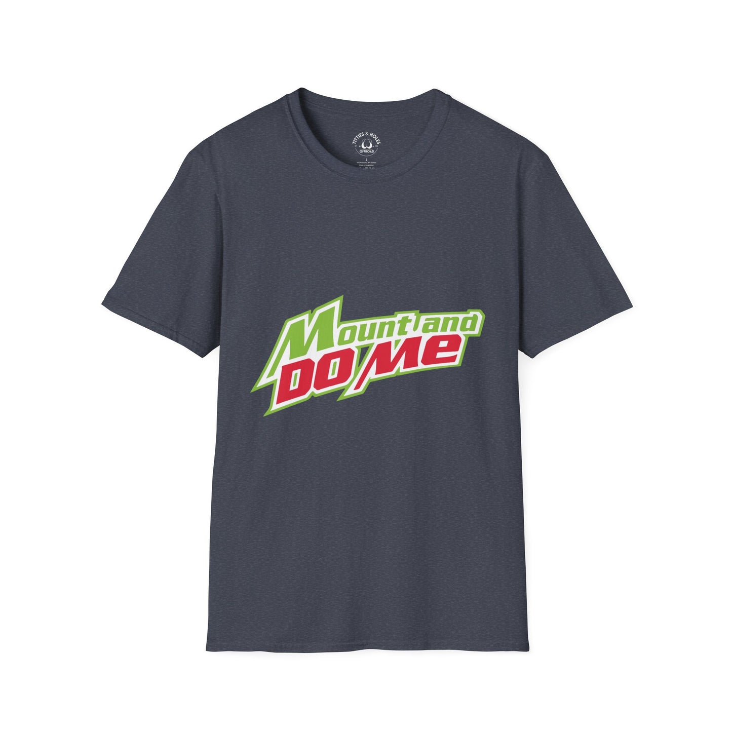 Mount And Do Me T-Shirt