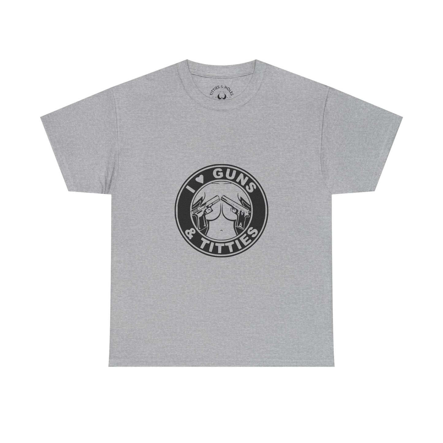 Guns & Titties T-Shirt