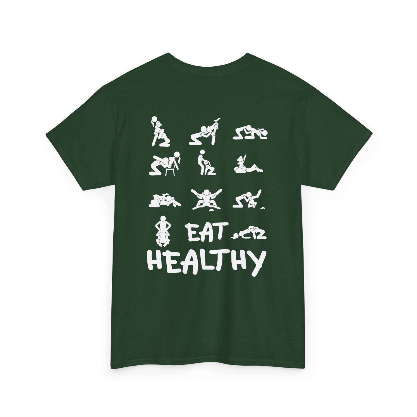 Eat Healthy T-Shirt