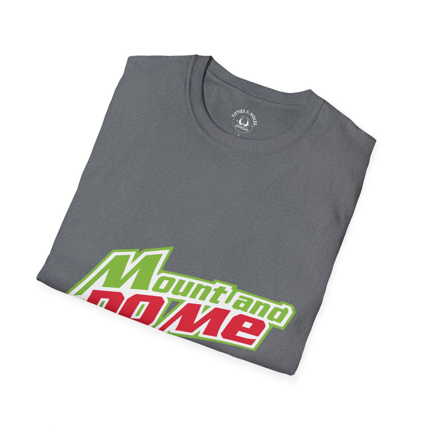 Mount And Do Me T-Shirt