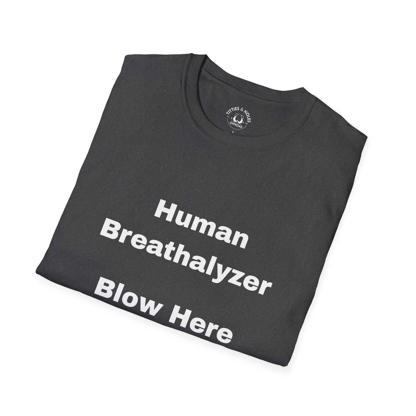 Human Breathalyzer T-shirt (OG Logo On Back)