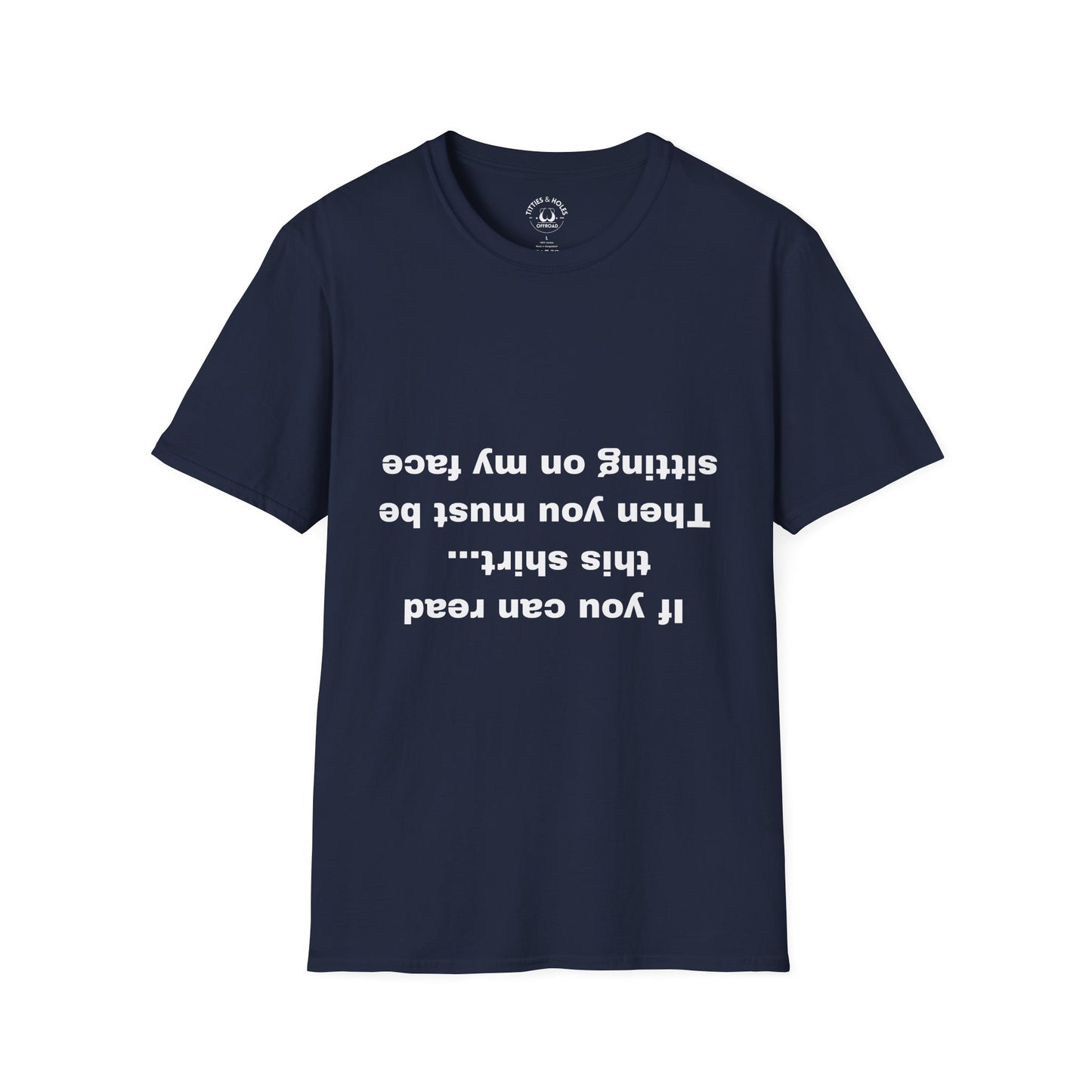 Sit On My Face T-Shirt