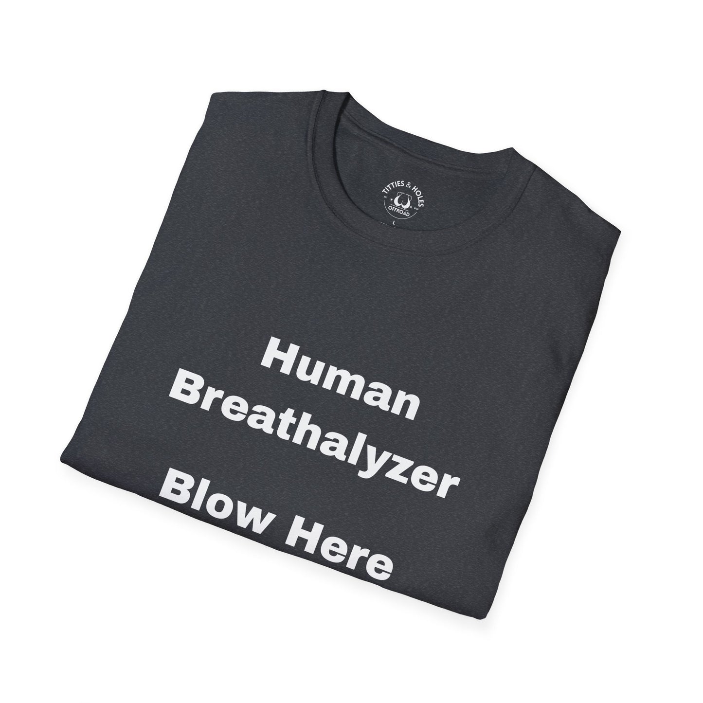 Human Breathalyzer T-shirt (OG Logo On Back)