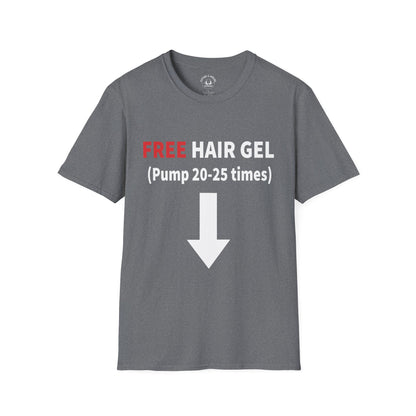 Free Hair Gel T-Shirt