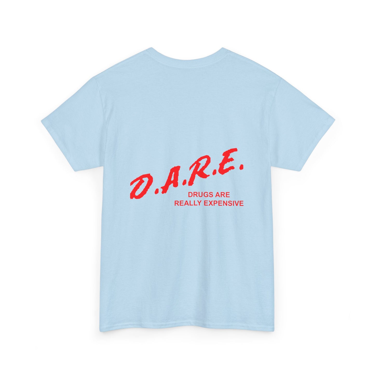 D.A.R.E. Unisex T-Shirt