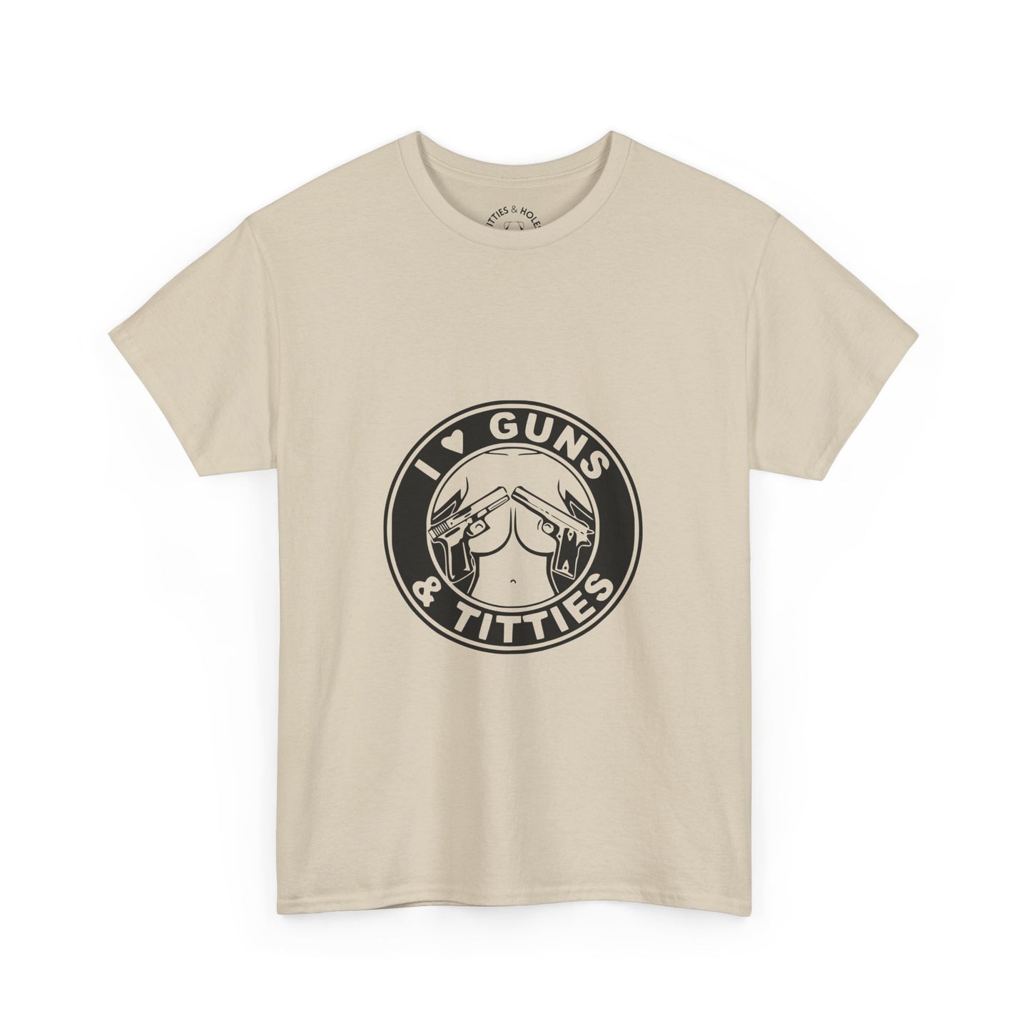 Guns & Titties T-Shirt