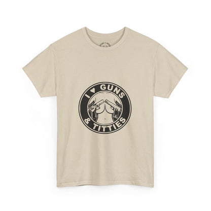 Guns & Titties T-Shirt