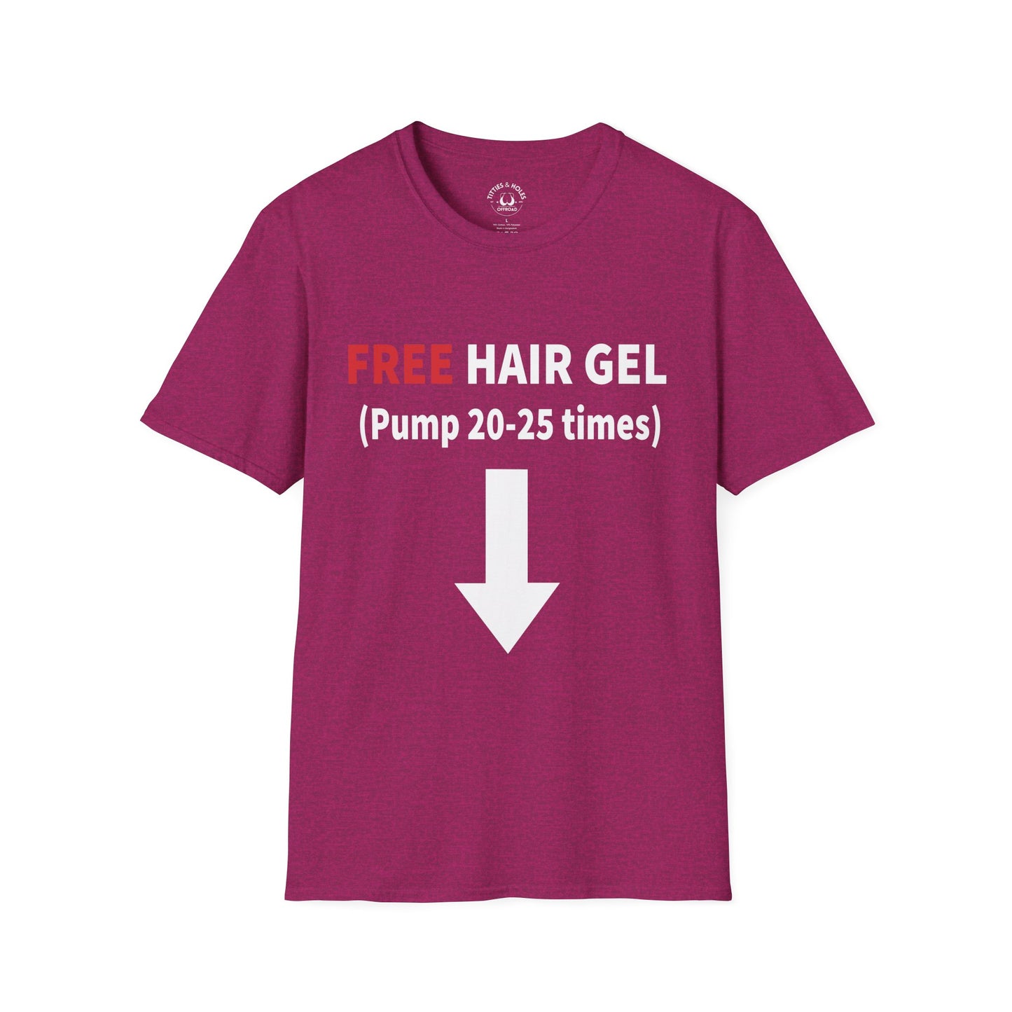 Free Hair Gel T-Shirt