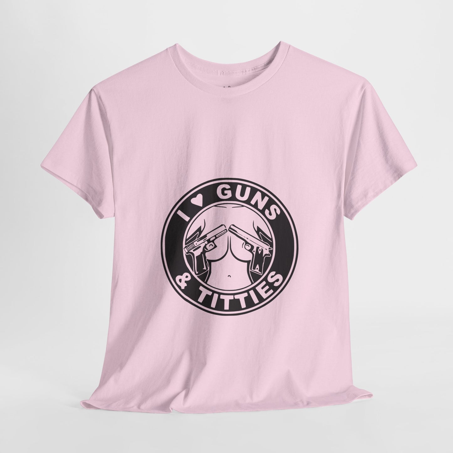 Guns & Titties T-Shirt