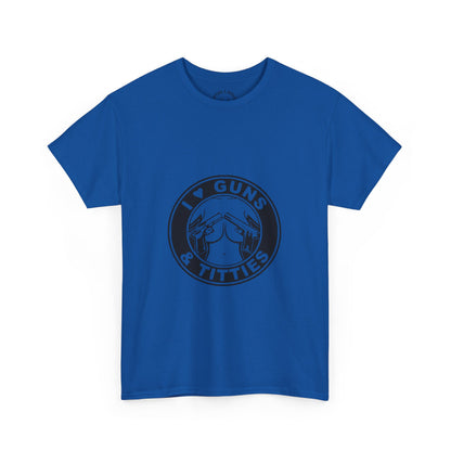 Guns & Titties T-Shirt