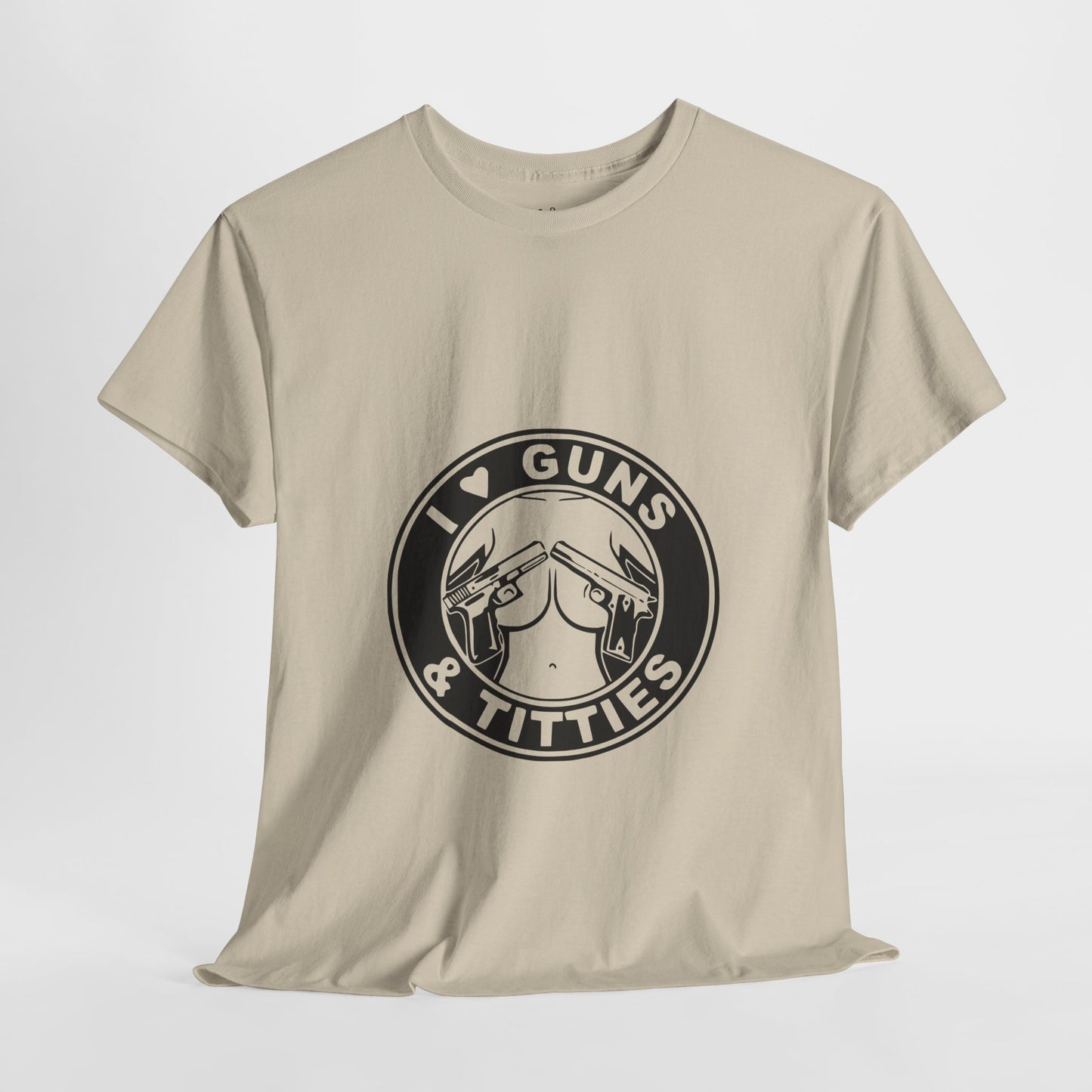 Guns & Titties T-Shirt